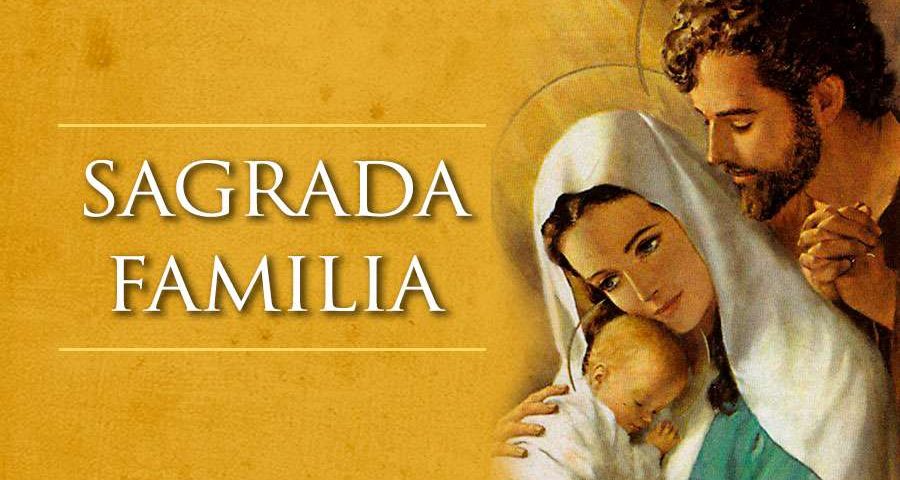 Sagrada Familia de Jesús, María y José