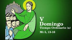 V Domingo del Tiempo Ordinario