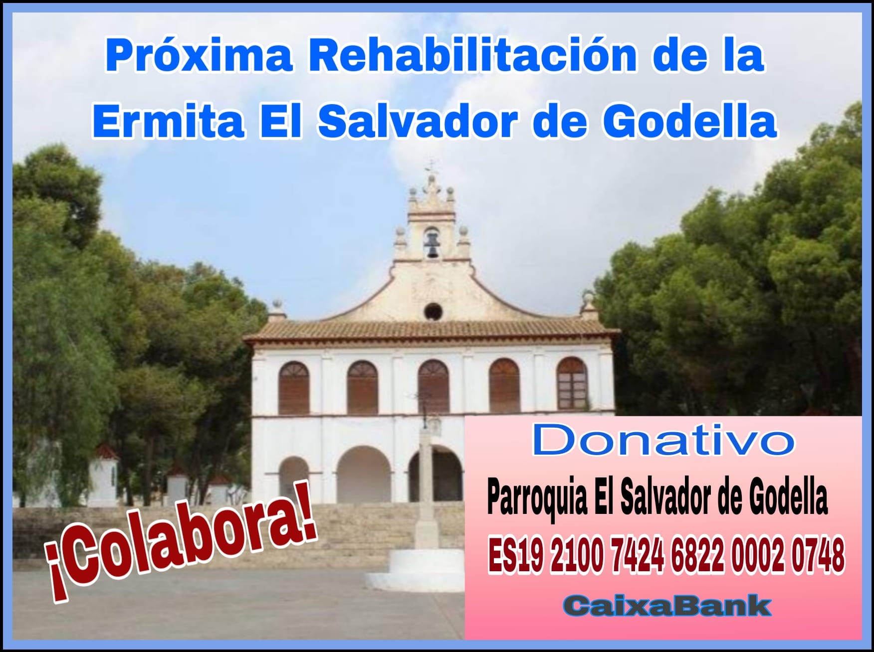 Rehabilitación de la Ermita del Salvador. Colabora